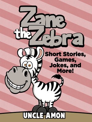 cover image of Zane the Zebra